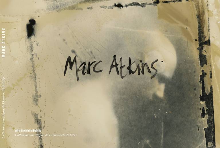 Catalogue, edited by Michel Delville